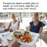 Are restaurants really healthier than fast food?