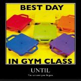 Best Day In Gym Class