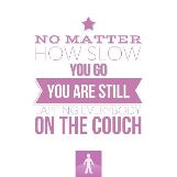 Slower is better than sitting