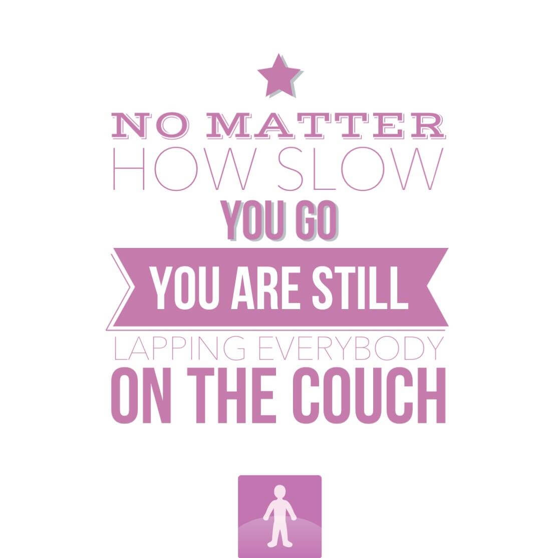 Slower is better than sitting